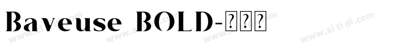 Baveuse BOLD字体转换